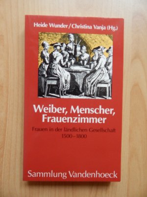 gebrauchtes Buch – Wunder, Heide; Vanja – Weiber, Menscher, Frauenzimmer