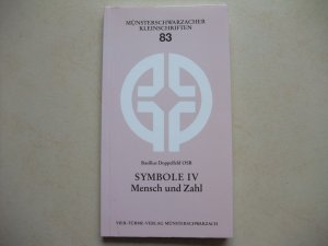 Symbole IV - Mensch und Zahl