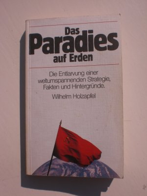 Das Paradies auf Erden