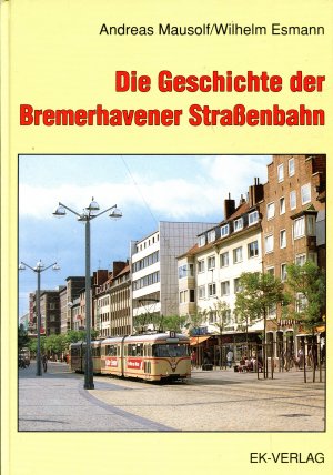 Die Geschichte der Bremerhavener Strassenbahn