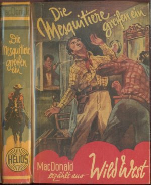 Die Mesquitiere greifen ein-Wild -West - Roman
