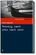 gebrauchtes Buch – Patricia Highsmith – Süddeutsche Zeitung Kriminalbibliothek / Venedig kann sehr kalt sein