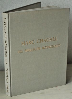 gebrauchtes Buch – Chagall, Marc; Charles Sorlier – Marc Chagall. Die biblische Botschaft