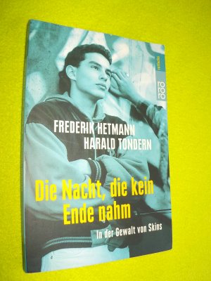 gebrauchtes Buch – Hetmann, Frederik; Tondern – Die Nacht, die kein Ende nahm - In der Gewalt von Skins