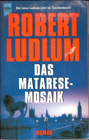 gebrauchtes Buch – Robert Ludlum – Das Matarese-Mosaik