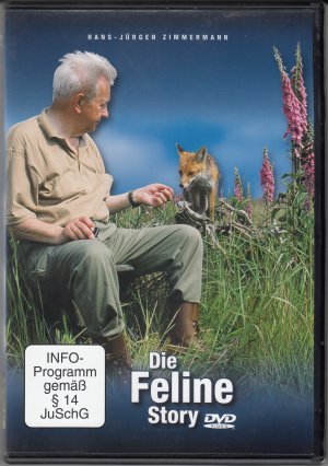 Die Feline-Story - Freundschaft mit einem Fuchs