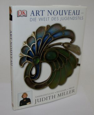 gebrauchtes Buch – Judith Miller – Art Nouveau - die Welt des Jugendstil