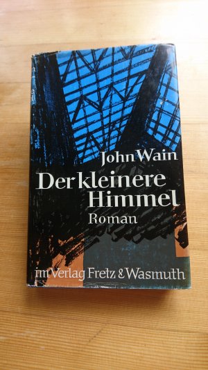 antiquarisches Buch – John Wain – Der kleinere Himmel. Roman