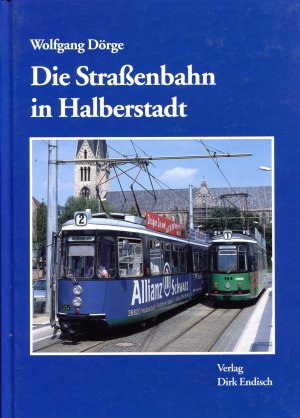 Die Strassenbahn in Halberstadt