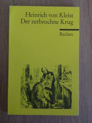 gebrauchtes Buch – Kleist, Heinrich von – Der zerbrochne Krug