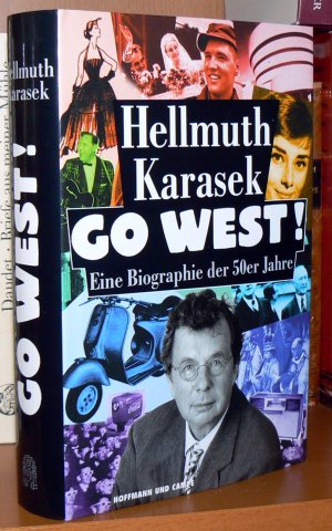 gebrauchtes Buch – Hellmuth Karasek – Go West!