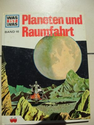 antiquarisches Buch – Erich Übelacker – Was ist was, Band 16: Planeten und Raumfahrt