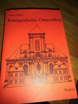 Kunstgeschichte Ostpreußens von der Ordenszeit bis zur Gegenwart., Unveränd. Nachdr. d. Aufl. von 1932.