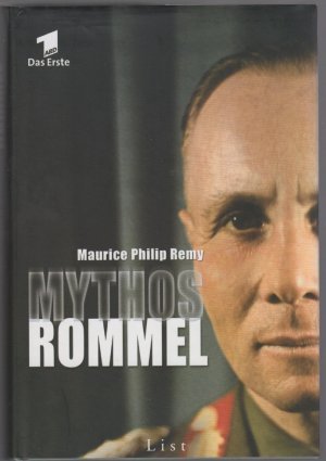 gebrauchtes Buch – Remy, Maurice Ph – Mythos Rommel