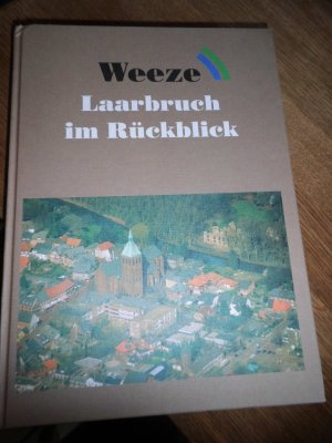 Weeze Laarbruch im Rückblick