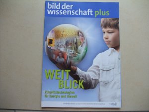 gebrauchtes Buch – Bild der Wissenschaft plus Weitblick Zukunftstechnologien für die Energie und Umwelt