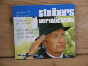 gebrauchtes Hörbuch – jürgen roth und hans well  – "Stoibers Vermächtnis" Große Momente, große Reden, große Freude