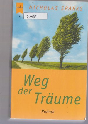 gebrauchtes Buch – Nicholas Sparks – Weg der Träume