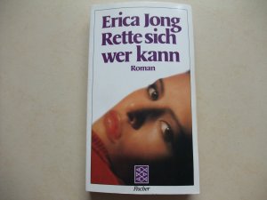 gebrauchtes Buch – Erica Jong – Rette sich, wer kann