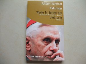 gebrauchtes Buch – Joseph Kardinal Ratzinger – Werte in Zeiten des Umbruchs