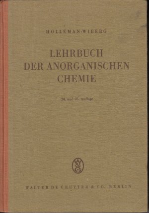 Lehrbuch der Chemie Erster Teil - Anorganische Chemie / Lehrbuch der Anorganischen Chemie -