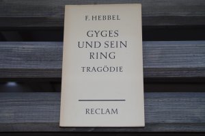 antiquarisches Buch – Friedrich Hebbel – Gyges und Sein Ring - Eine Tragödie in fünf Akten - Taschenbuch – 1964