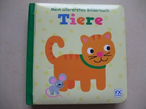 gebrauchtes Buch – Mein allererstes Bilderbuch: Tiere