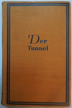 Der Tunnel