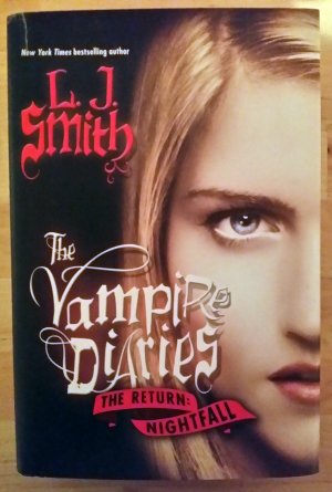 gebrauchtes Buch – L. J. Smith – Nightfall - The Vampire Diaries The Return 01