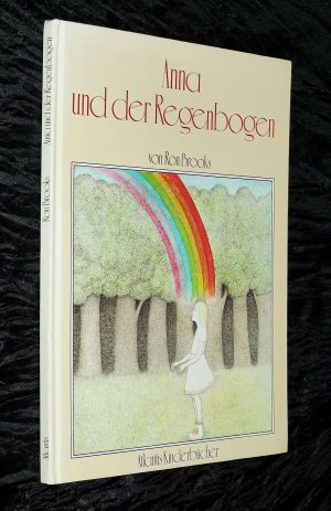 Anna und der Regenbogen RON BROOKS / gebundene Ausgabe, sehr guter Zustand