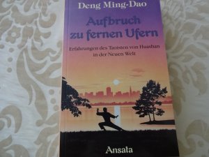 Aufbruch zu fernen Ufern