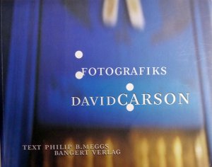 gebrauchtes Buch – Meggs, Philip B – Fotografiks David Carson. An equilibrium between photography and design through graphic expression that evolves from content. gebrauchtes Buch – Meggs, Philip B – Fotografiks David Carson. An equilibrium between photography and design through graphic expression that evolves from content.