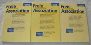 Freie Assoziation Psychoanalyse - Kultur - Organisation - Supervision 2. Jahrgang, Hefte 1/2/3 19999