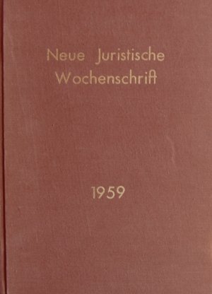 Neue Juristische Wochenschrift. 11. Jahrgang 2. Halbband 1959