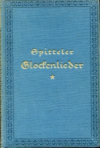 antiquarisches Buch – Carl Spitteler – Glockenlieder.