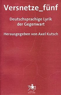 gebrauchtes Buch – Versnetze_fünf - Deutschsprachige Lyrik der Gegenwart