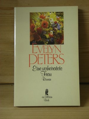 gebrauchtes Buch – Evelyn Peters – "Eine verheiratete Frau" Roman