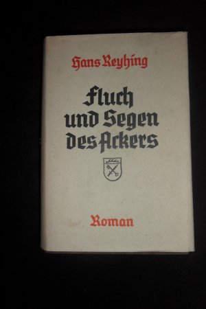 Fluch und Segen des Ackers