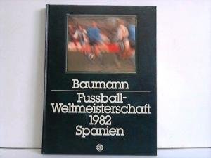 Fussball-Weltmeisterschaft 1982 Spanien