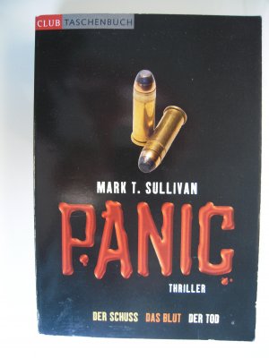 gebrauchtes Buch – Sullivan , Mark T. – Panic