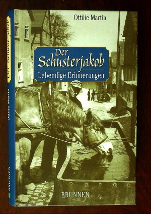 gebrauchtes Buch – Ottilie Martin – Der Schusterjakob