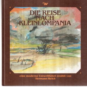 gebrauchtes Buch – Hermann Reich – Die Reise nach Kleinlompania