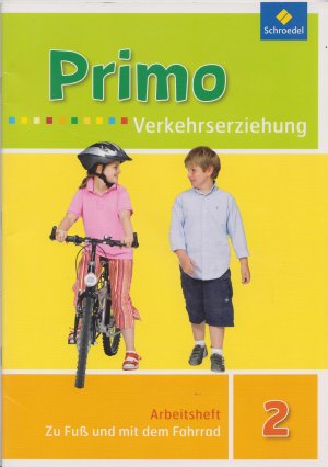 gebrauchtes Buch – Itjes, Renate; Stender – Primo Verkehrserziehung / Ausgabe 2009 / Zu Fuß und mit dem Fahrrad Arbeitsheft 2