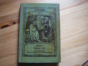 Wilhelm Tell Volksbucher Der Deutschen Friedrich Schiller Buch Antiquarisch Kaufen A02nbdi201zzk