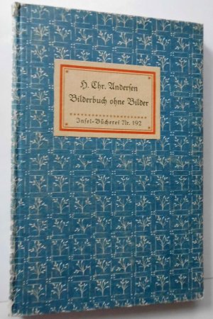 gebrauchtes Buch – H. Chr – Bilderbuch ohne Bilder Insel-Bücherei Nr.192