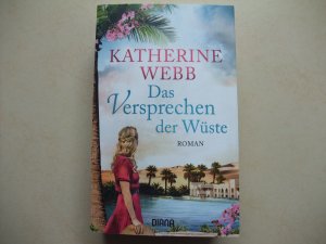 gebrauchtes Buch – Katherine Webb – Das Versprechen der Wüste