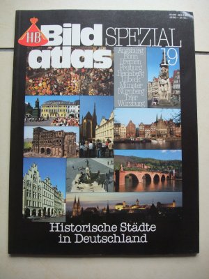 gebrauchtes Buch – Historische Städte in Deutschland Bildatlas Spezial Nr. 19