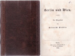 Berlin und Wien. Ein Skizzenbuch