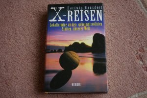 X-Reisen - Lokaltermine an den geheimnisvollsten Stätten unserer Welt