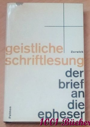 antiquarisches Buch – Max Zerwick – Geistliche Schriftlesung ~ Band 10 ~ Der Brief an die Epheser